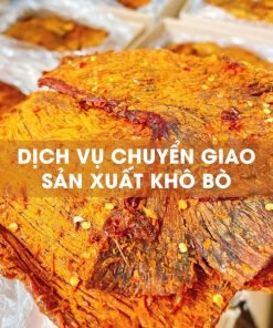 Dịch vụ chuyển giao sản xuất khô bò
